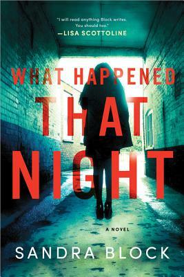 What Happened That Night by Sandra Block