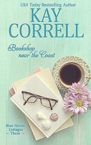 Bookshop Near the Coast by Kay Correll