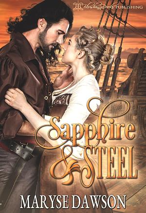 Sapphire and Steel by Maryse Dawson, Maryse Dawson