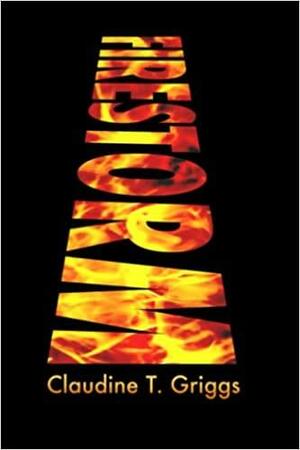 Firestorm: A Collection of Sci Fi Stories by Claudine Griggs