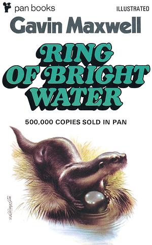 Ring of Bright Water by Gavin Maxwell