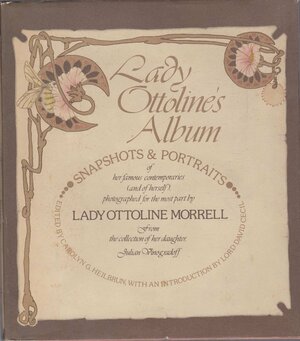 Lady Ottoline's Album by Ottoline Violet Anne Cavendish-Bentinck Morrell, Carolyn G. Heilbrun