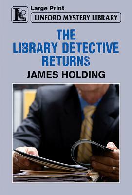 The Library Detective by James Holding