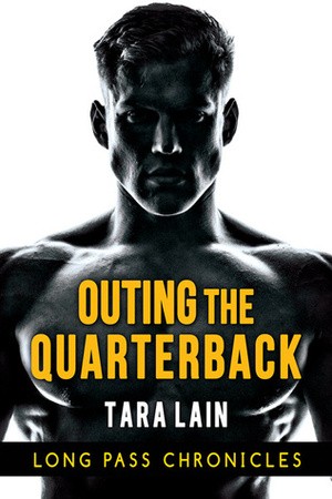 Outing the Quarterback by Tara Lain