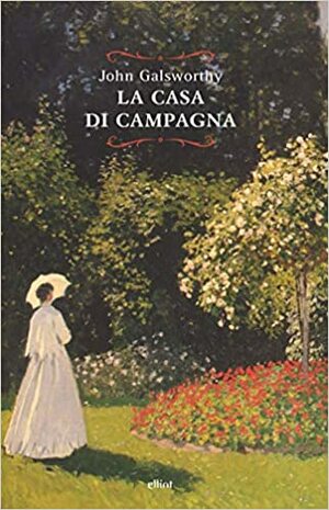 La casa di campagna by John Galsworthy