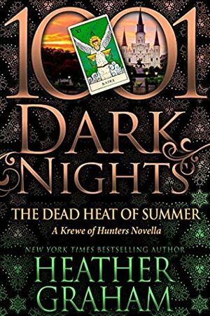 The Dead Heat of Summer by Heather Graham