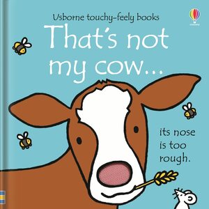 That's Not My Cow... by Fiona Watt