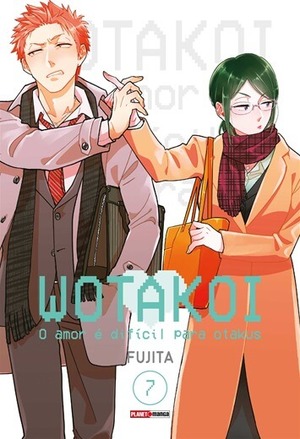 Wotakoi: O Amor é difícil para Otakus, Vol. 7 by Fujita