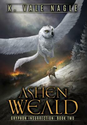 Ashen Weald by K. Vale Nagle