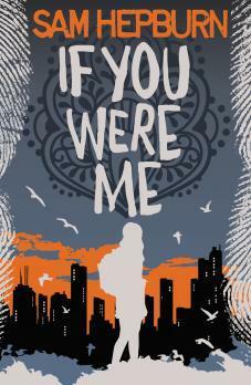 If You Were Me by Sam Hepburn