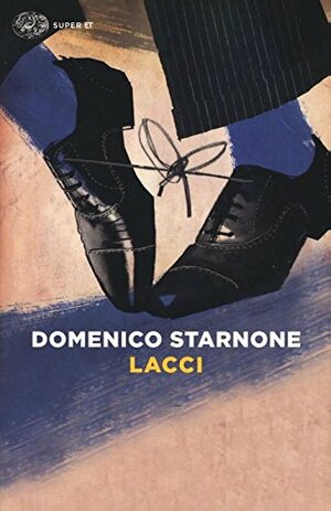 Lacci by Domenico Starnone