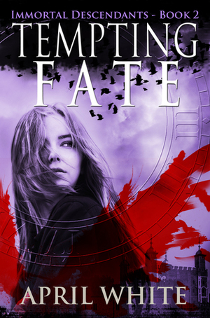 Tempting Fate by April White