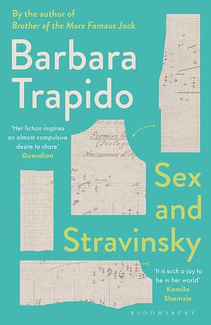 Sex and Stravinsky by Barbara Trapido