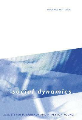Social Dynamics by Steven N. Durlauf