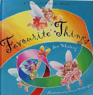 Favourite Things by Sue Whiting