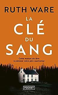 La Clé du Sang by Ruth Ware