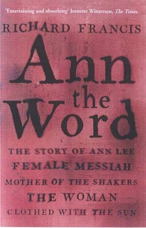 Ann The Word by Richard Francis