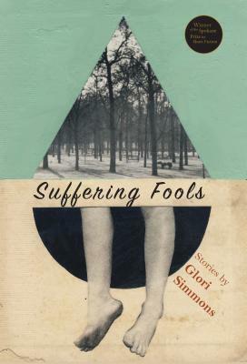 Suffering Fools by Glori Simmons