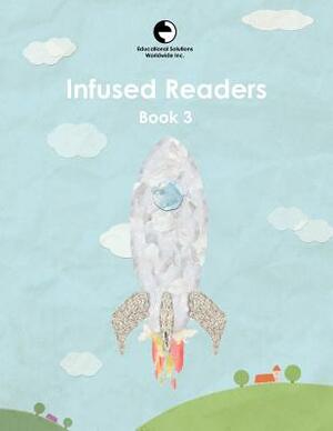 Infused Readers: Book 3 by Amy Logan