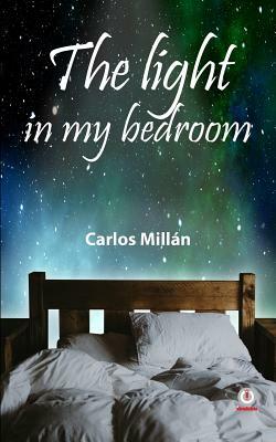 The Light in My Bedroom by Mill