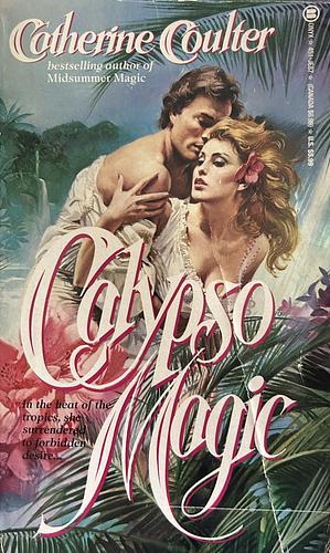 Calypso Magic by Catherine Coulter