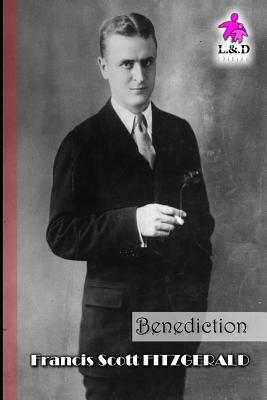 Benediction by F. Scott Fitzgerald