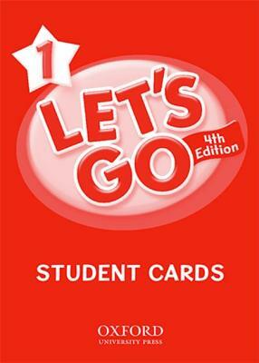 Let's Go 1 Student Cards: Language Level: Beginning to High Intermediate. Interest Level: Grades K-6. Approx. Reading Level: K-4 by Karen Frazier, Ritzuko Nakata, Barbara Hoskins