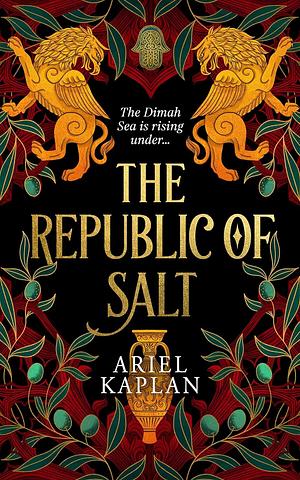 The Republic of Salt by Ariel Kaplan