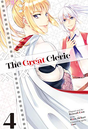 The Great Cleric (Manga) Vol. 4 by Broccoli Lion