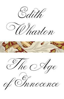 The Age of Innocence by Edith Wharton