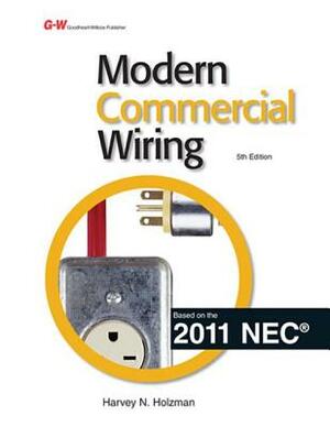 Modern Commercial Wiring by Harvey N. Holzman