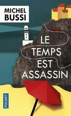 Le temps est assassin by Michel Bussi