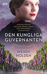 Den kungliga guvernanten by Wendy Holden