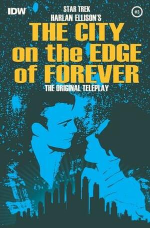 The City on the Edge of Forever #3 by Harlan Ellison, Scott Tipton, David Tipton