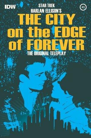 The City on the Edge of Forever #3 by Harlan Ellison, David Tipton, Scott Tipton