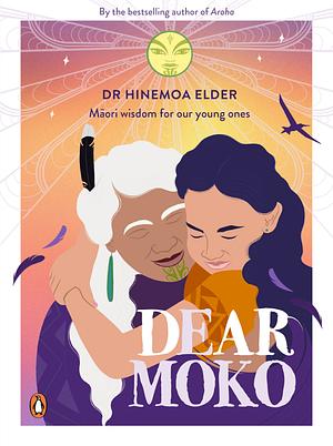 Dear Moko by Dr Hinemoa Elder