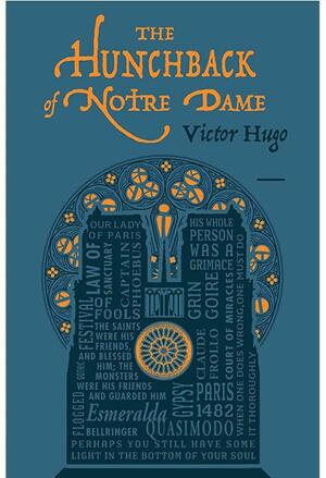 The Hunchback of Notre Dame by Andrew Lang, Victor Hugo