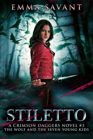 Stiletto by Emma Savant