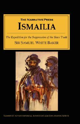 Ismailia by Samuel W. Baker
