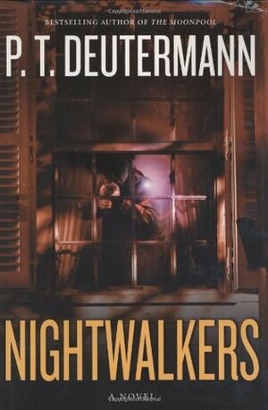 Nightwalkers by P.T. Deutermann