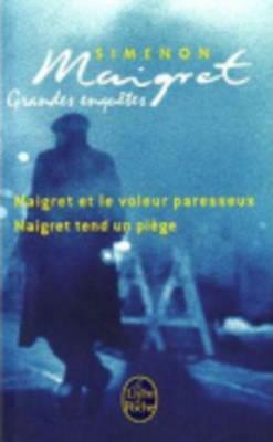 Les Grandes Enquètes de Maigret (2 Titres) by Georges Simenon
