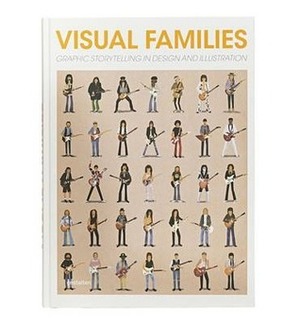 Visual Families: Graphic Storytelling in Design and Illustration by Hendrik Hellige, Di Ozesanmuseum Bamberg, Antonis Antoniou, Sven Ehmann