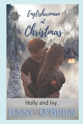 Englishwoman at Christmas: Large Print Book by Jenny O'Brien