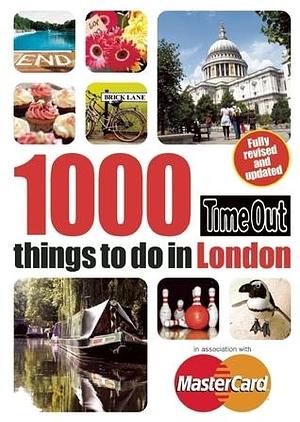 Time Out 1000 Things To Do In London by Time Out Guides, Time Out Guides