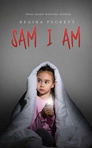 Sam I Am by Regina Puckett