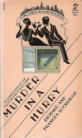 Murder in a Hurry by Frances Lockridge, Richard Lockridge