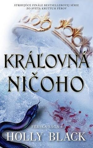 Kráľovná ničoho by Holly Black