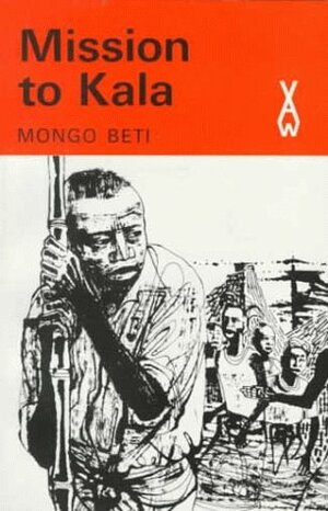 Mission to Kala by Peter Green, Mongo Beti