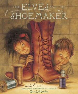 The Elves and the Shoemaker by Jim LaMarche