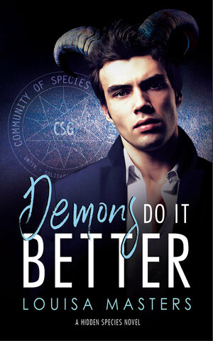 Demons Do It Better by Louisa Masters